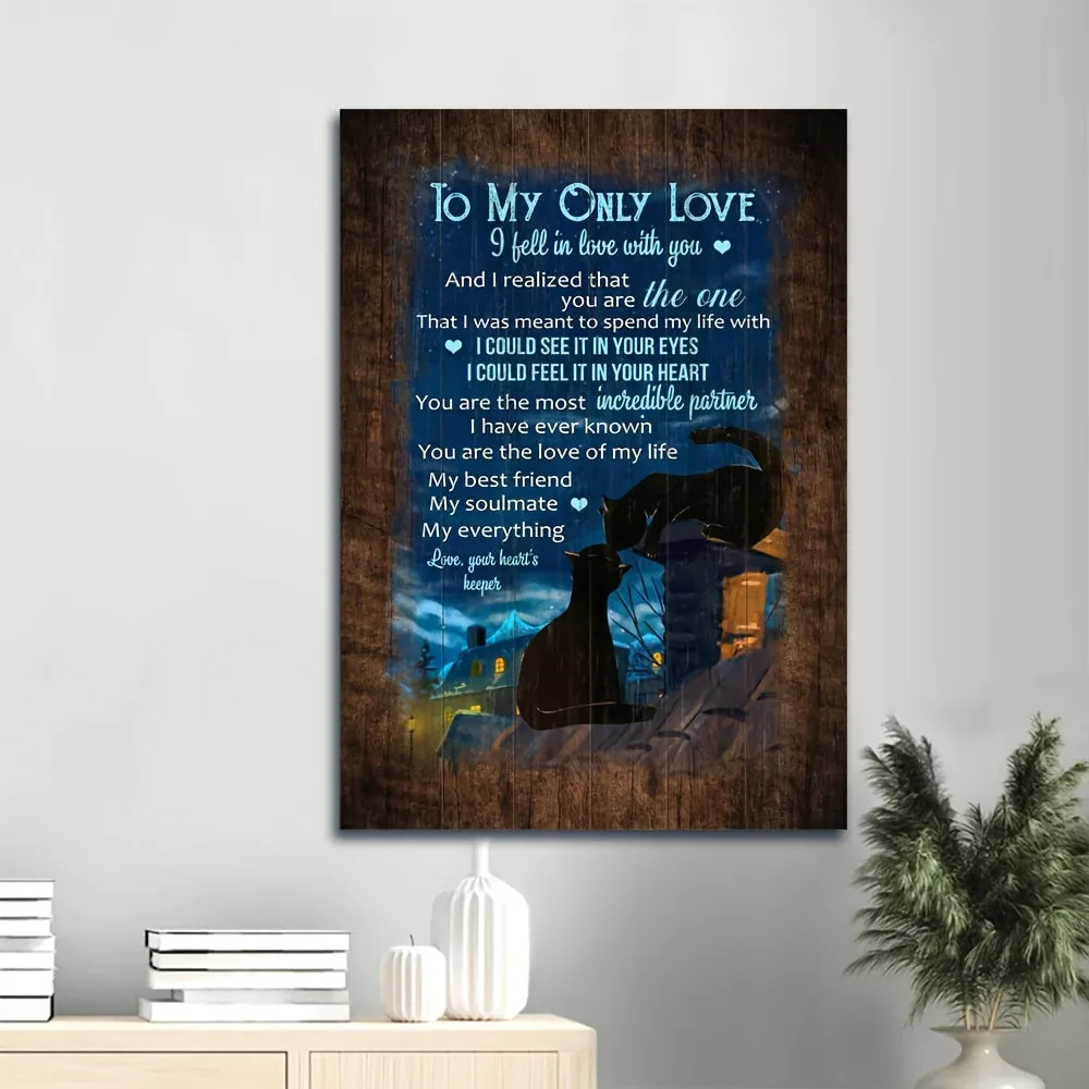 Black Cat, Wonderful Night, To My Only Love Canvas- Gift For Couple, Lover-Wall Art Canvas Motivational Wall Decor No Frame