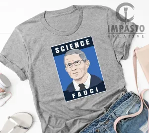Dr. Fauci T shirt, Unisex T shirt, trending t shirt, funny t shirt