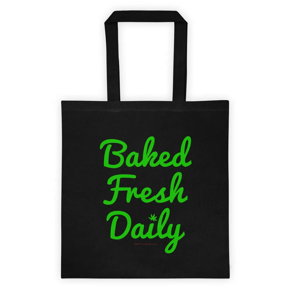 Fresh Baked Daily Cannabis Leaf Tote Bag