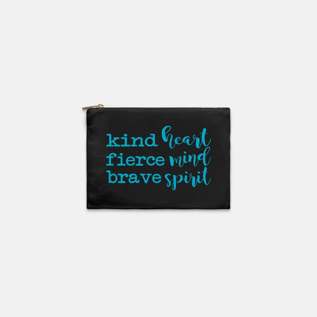 Kind Heart Fierce Mind Brave Spirit Cosmetic Bag - Blue