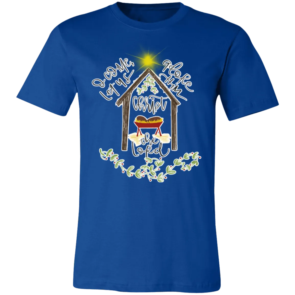 Oh Come Let Us Adore Him Tee – Bella Canvas T-Shirt