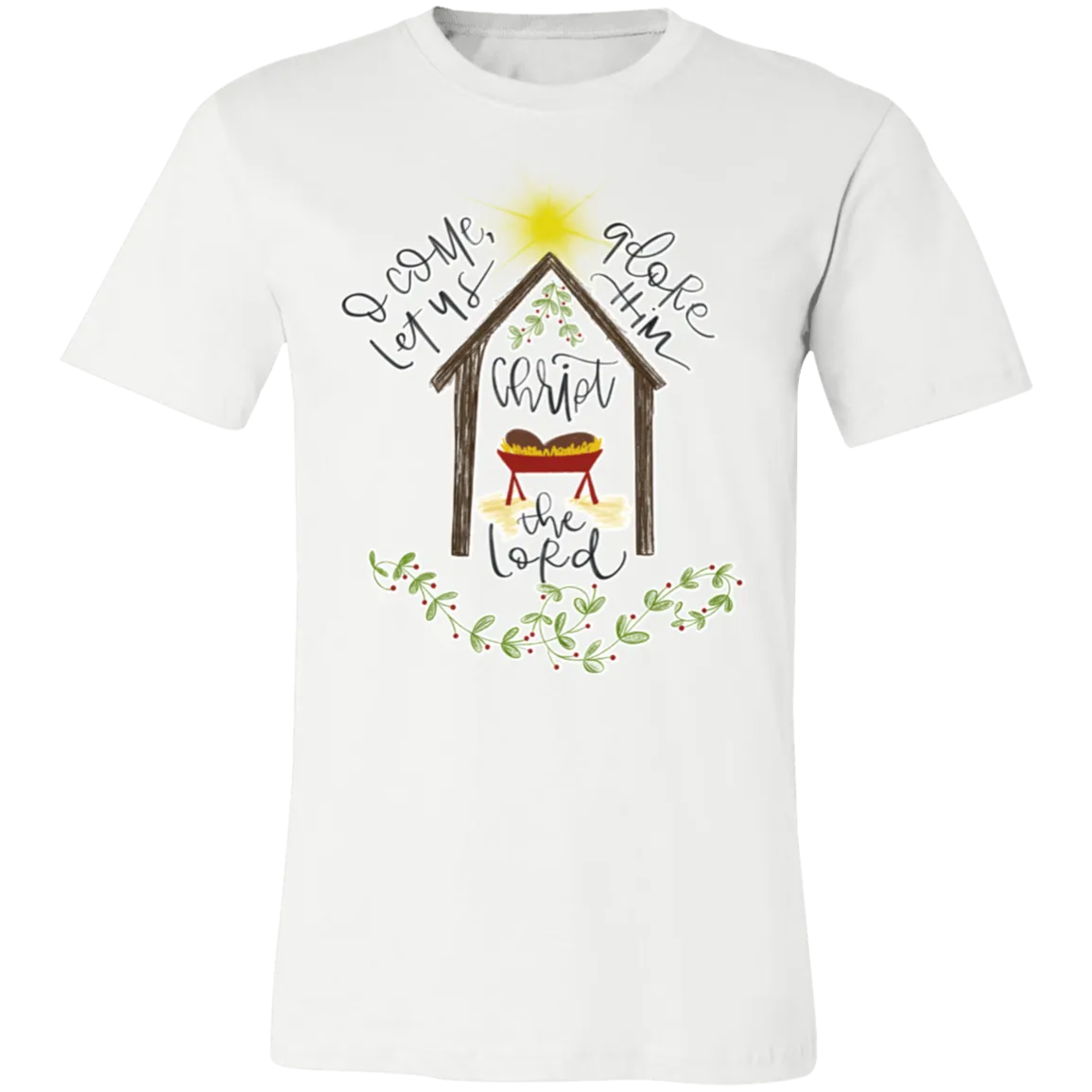 Oh Come Let Us Adore Him Tee – Bella Canvas T-Shirt
