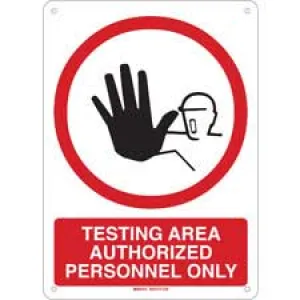Testing Area Authorized Personnel Only Sign/ Buy Online